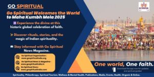 Go Spiritual Launches Global Campaign to Promote Maha Kumbh Mela 2025